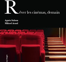 [CRITIQUE] "Rêver les cinémas, demain" (2015) de Agnès Salson et Mikael Arnal 1 image