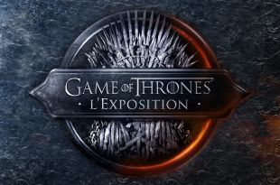 Game of Thrones l'Exposition - affiche