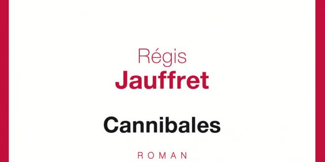 cannibales-regis-jauffret-couverture-livre