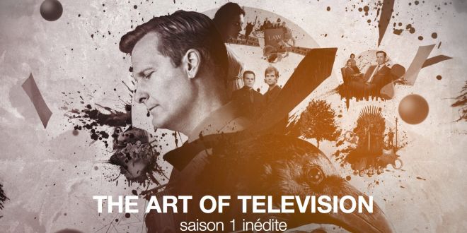 The Art of Television les réalisateurs de séries saison 1