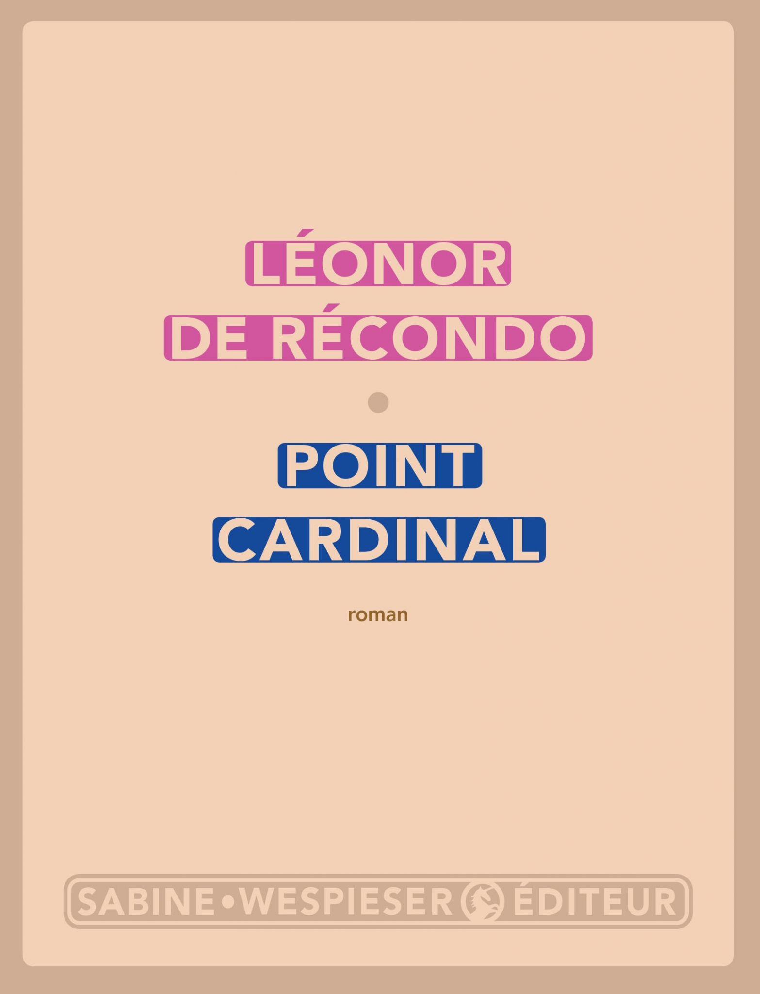 Point cardinal de Léonor de Récondo image couverture