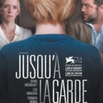 Affiche Jusqu'à la garde film