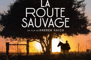 La Route Sauvage affiche film
