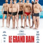 Le Grand Bain de Gilles Lellouche affiche film