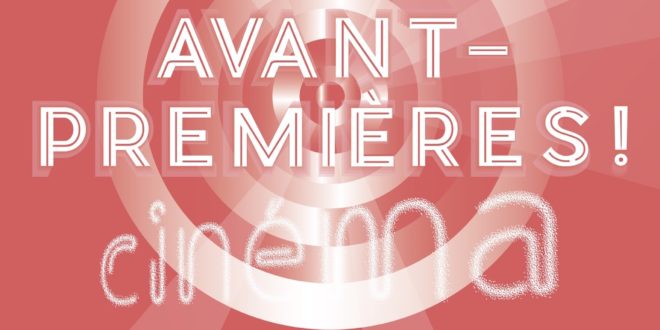 FESTIVAL AVANT PREMIERES ! 2019 AFFICHE festival films cinéma