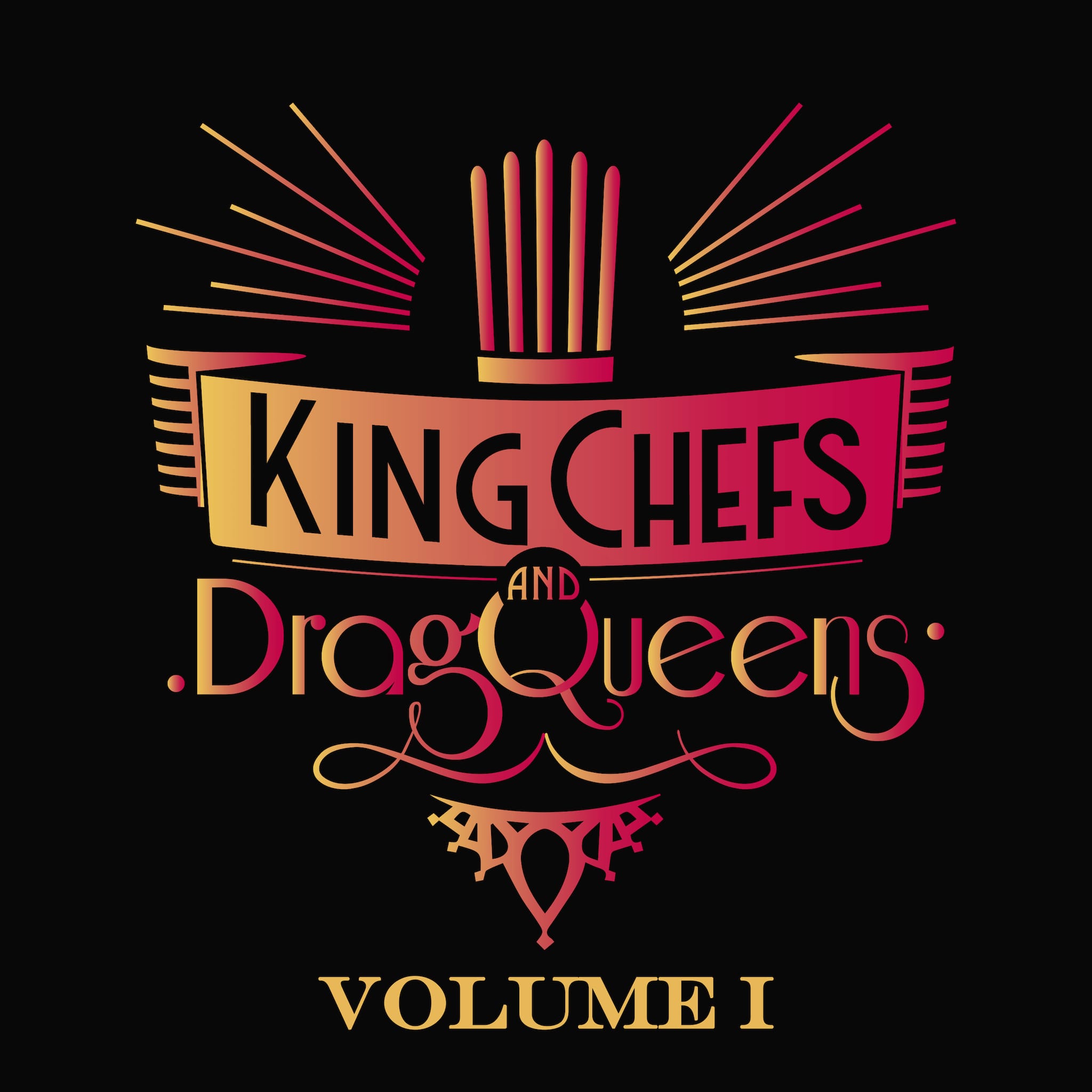 King Chefs & Drag Queens image cover pochette EP VOLUME I musique