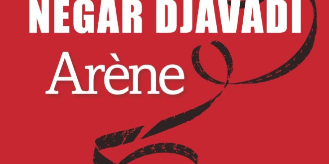 Arène Djavadi critique avis livre 2020 couverture