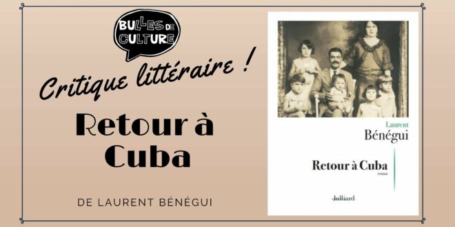 Retour à Cuba livre critique avis