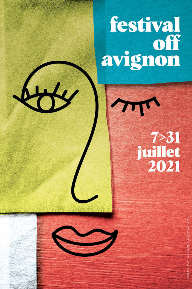Festival Avignon OFF 2021 affiche spectacles