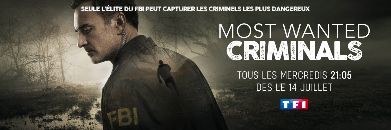 Most Wanted Criminals saison 1 affiche série TF1