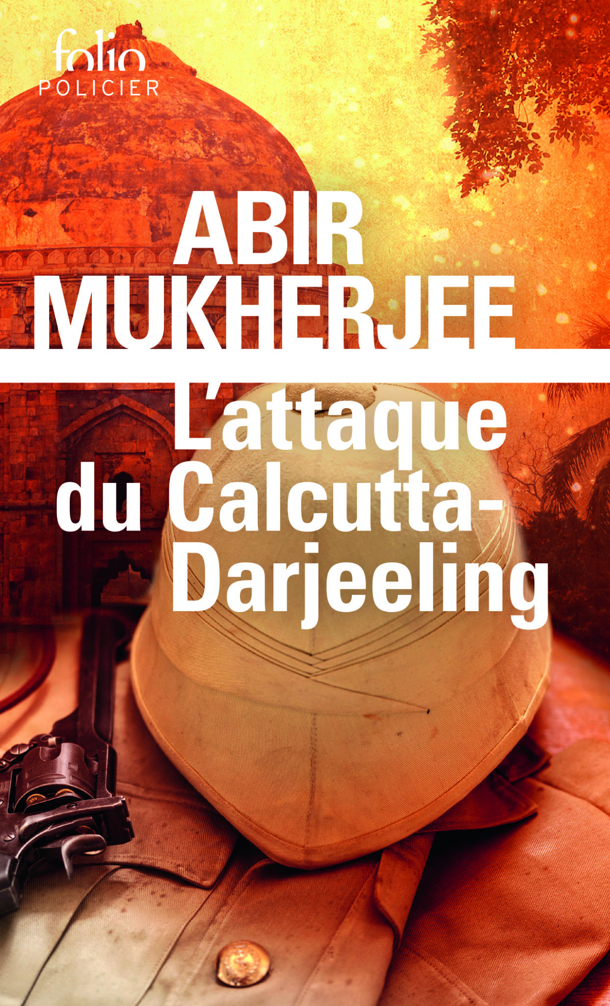 L’attaque du Calcutta-Darjeeling Abir Mukherjee couverture avis