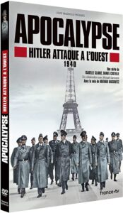 Apocalypse Hitler attaque à l’Ouest (1940) pochette dvd série documentaire