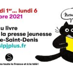 Salon du livre et de la presse jeunesse 2021 du 1er au 6 décembre 102 Salon du livre et de la presse jeunesse 2021