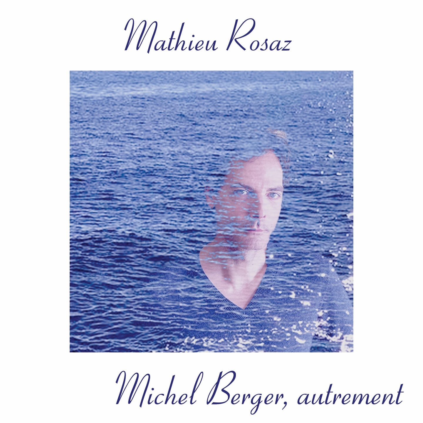 Mathieu Rosaz album Michel Berger, autrement image pochette