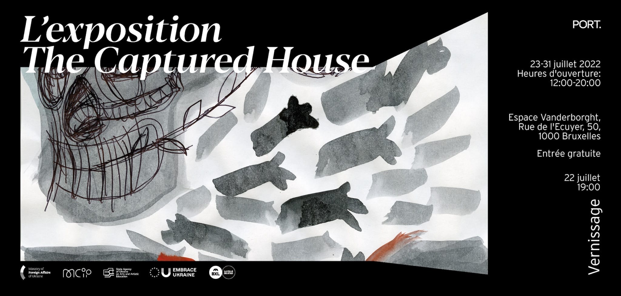 Exposition The Captured House Bruxelles affiche vernissage