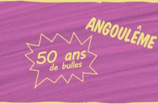 Angoulême 50 ans de bulles de Mathilde Fassin affiche documentaire