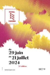 Festival d'Avignon 2024 affiche spectacles théâtre