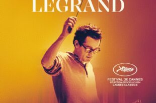 Il était une fois Michel Legrand de David Hertzog Dessites affiche film documentaire cinéma musique biographique