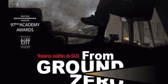 from ground zero affiche court-métrages documentaires Palestine Gaza
