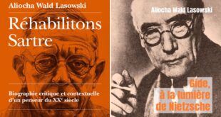 aliocha wald lasowski réhabilitons sartre et gide, à la lumière de nietzsche image cover livre essai biographie