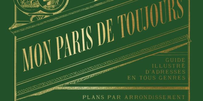 mon paris de toujours de marin montagut couverture livre image beaux livres guides france