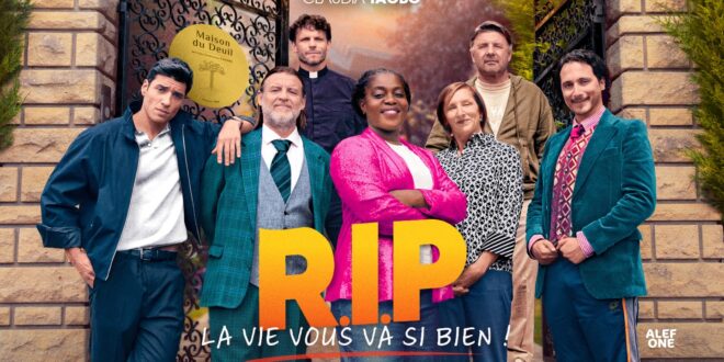 r.i.p. la vie vous va si bien affiche série télé comédie dramatique