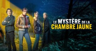 Critique / “Le mystère de la chambre jaune” (2026) : une relecture contemporaine de Gaston Leroux